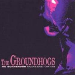 Groundhogs : No Surrender : Razors Edge Tour 1985